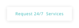 Request 24/7  Services