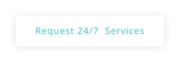 Request 24/7  Services